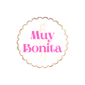 Muy Bonita